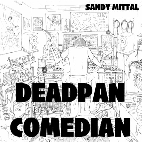 Deadpan Comedian | Boomplay Music