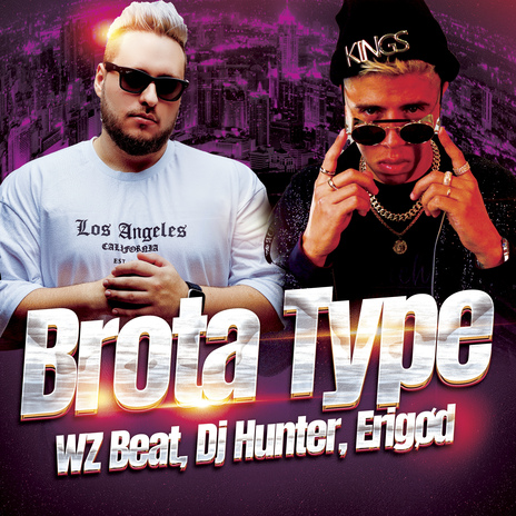 Brota Type ft. DJ Hunter & Erigød | Boomplay Music