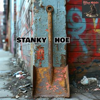 Stanky Hoe