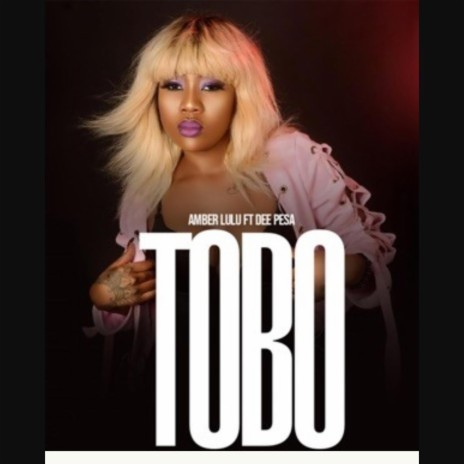 Tobo (feat. Amber Lulu) | Boomplay Music