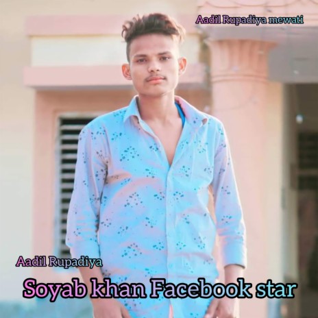 Soyab Khan Facebook Star (Hindi) | Boomplay Music