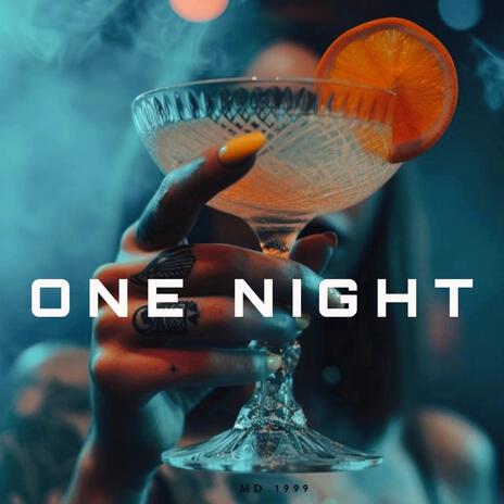 One Night | Boomplay Music