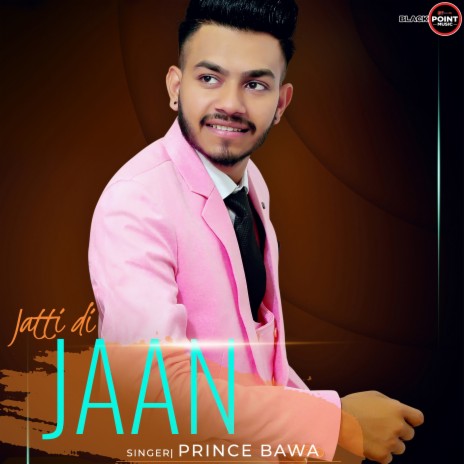 Jatti Di Jaan (Punjabi Pop) | Boomplay Music