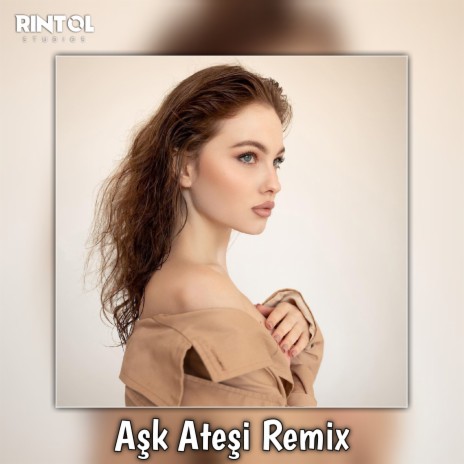 Aşk Ateşi | Boomplay Music