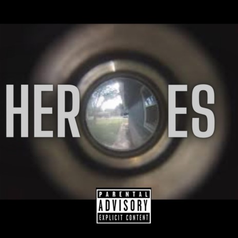 Heroes | Boomplay Music