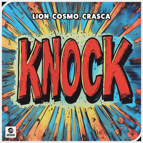 Knock ft. Cosmo & Crasca | Boomplay Music