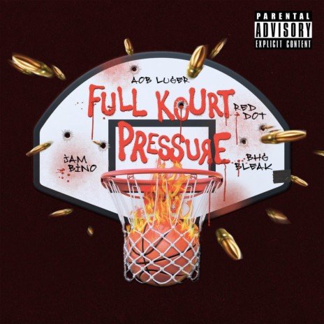 Full Kourt Pressure ft. Red Dot, Jam Bino & BHG Bleak | Boomplay Music