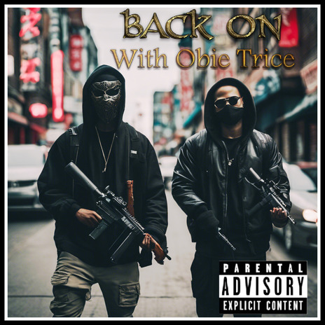 Back On ft. Obie Trice & Erik Charles | Boomplay Music