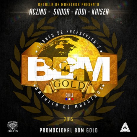 BDM Gold ft. Sador, Kodigo & Kaiser