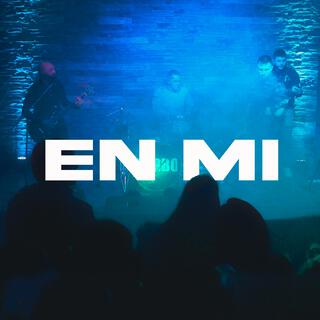 En mi lyrics | Boomplay Music