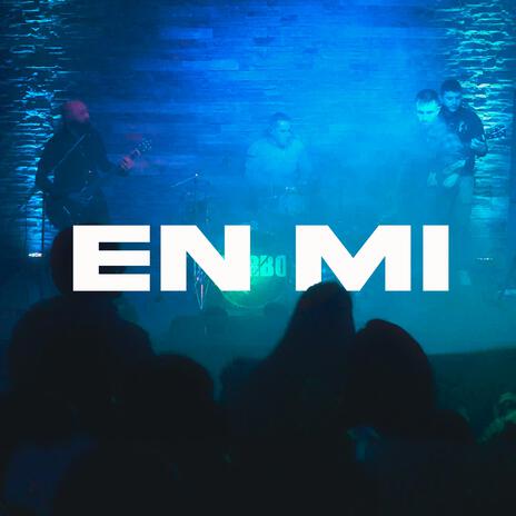 En mi | Boomplay Music