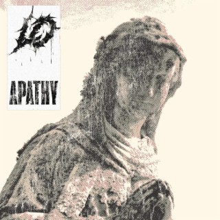 Apathy lyrics | Boomplay Music