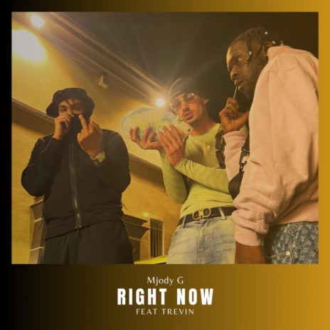 Right now ft. Trevin & Uncle | Boomplay Music