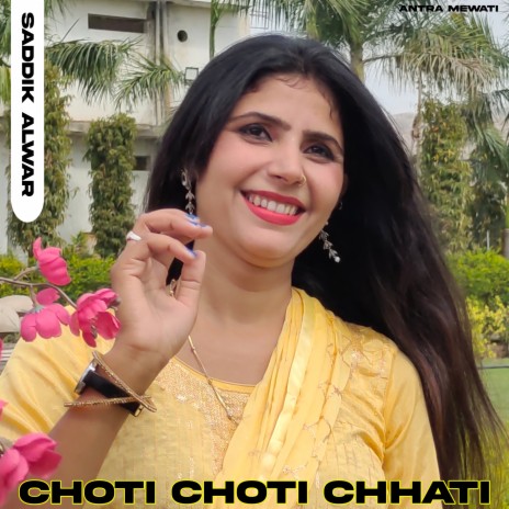 Choti Choti Chhati (Sahin Khan) | Boomplay Music