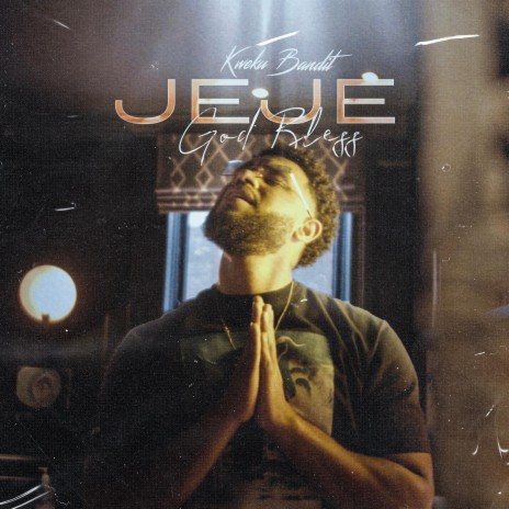 JEJE (God Bless) (Radio Edit)