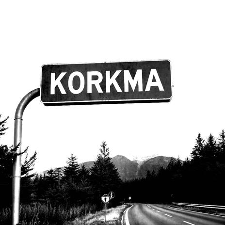 Korkma | Boomplay Music