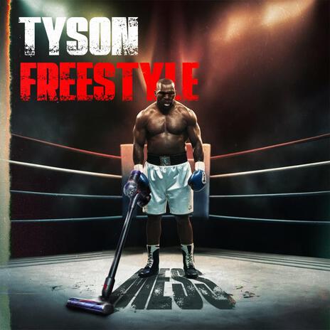 Tyson Freestyle | Boomplay Music