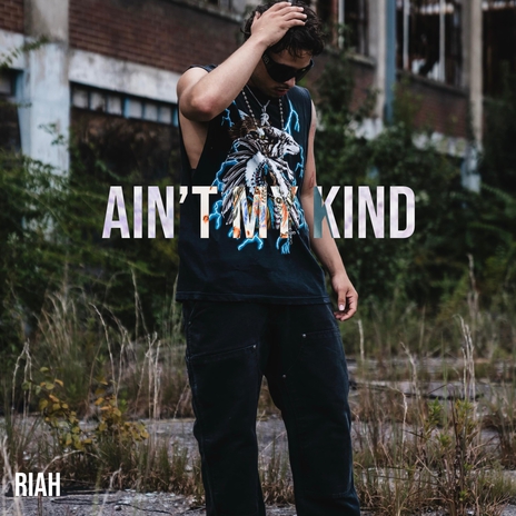 Ain’t My Kind | Boomplay Music