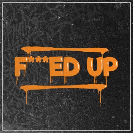 F***ed Up ft. Ol Zico & Mani Deïz | Boomplay Music