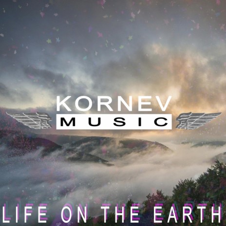 Life On The Earth | Boomplay Music