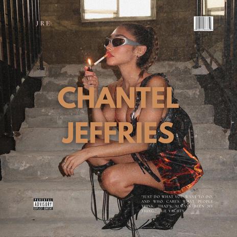 Chantel Jeffries | Boomplay Music