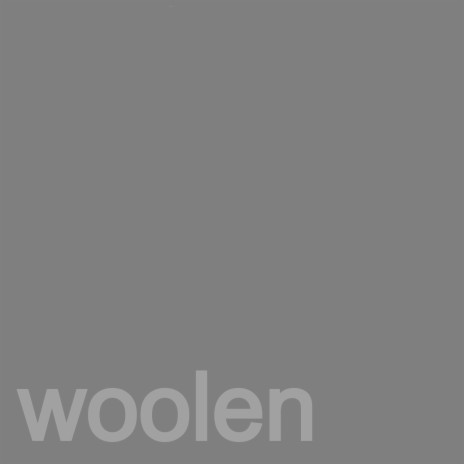 Woolen | Boomplay Music