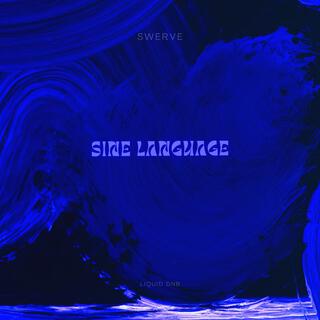 Sine Language