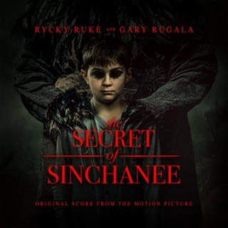 The Secret of Sinchanee (Original Score from the Motion Picture)