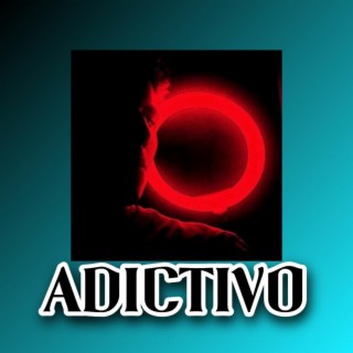 ADICTIVO (Aud. Oficial)