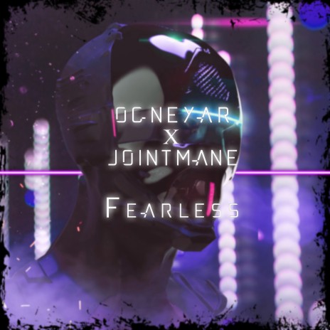 Fearless ft. JOINTMANE | Boomplay Music