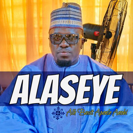 ALASEYE | Boomplay Music