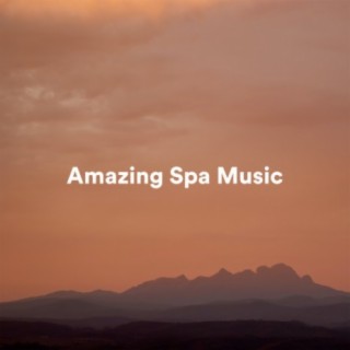 Amazing Spa Music
