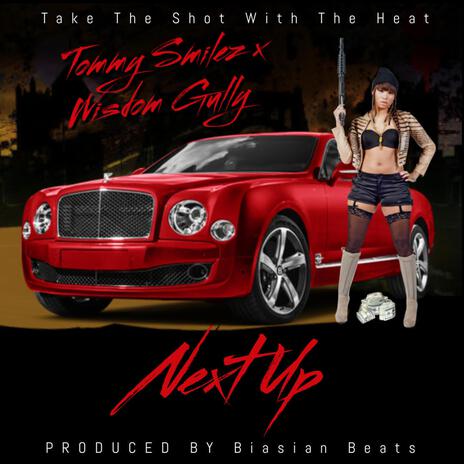 Next Up ft. Wisdom Gully | Boomplay Music