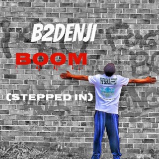 BOOM (Stepped In) lyrics | Boomplay Music