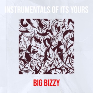 Instrumentals Of Its Yours | Boomplay Music