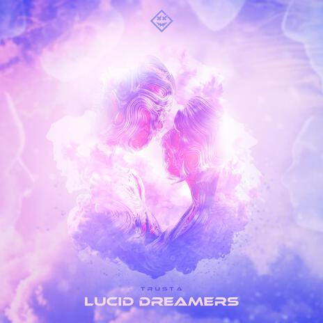 Lucid Dreamers | Boomplay Music