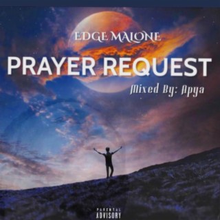 Prayer Request lyrics | Boomplay Music