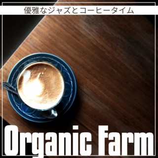 Organic Farm