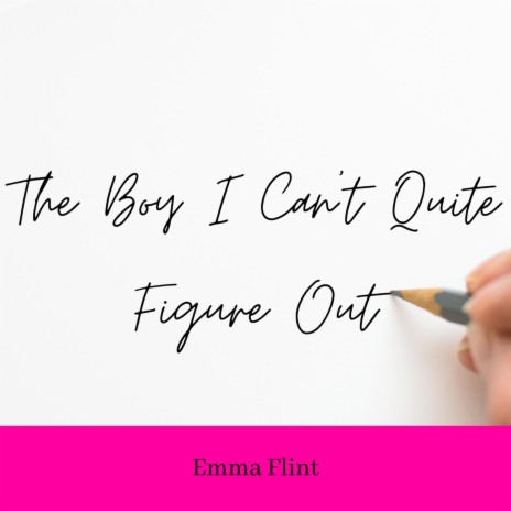 the boy i can't quite figure out | Boomplay Music