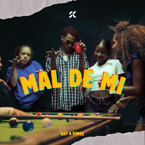 Mal de Mi ft. Djm0x | Boomplay Music