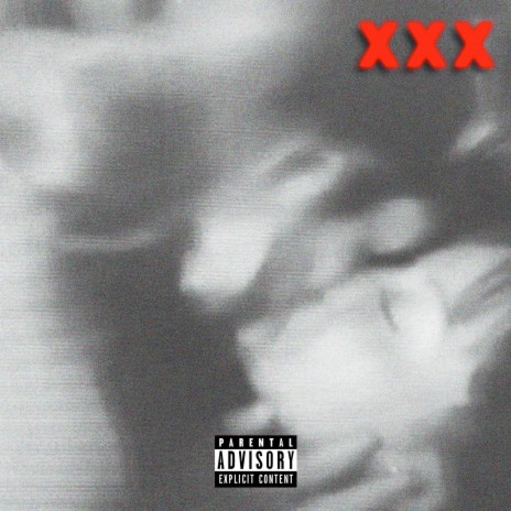X X X | Boomplay Music