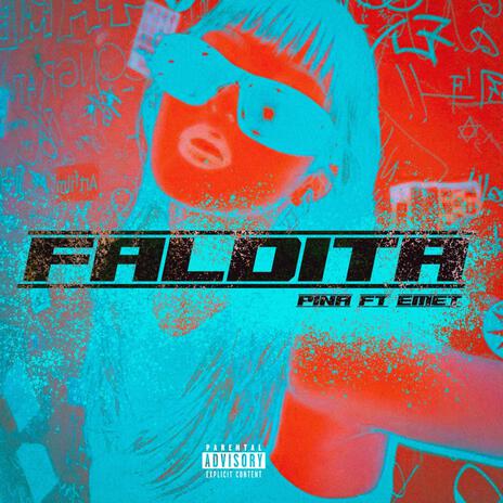 FALDITA ft. Piña | Boomplay Music