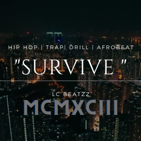 SURVIVE (Drill Beat Instrumental) | Boomplay Music