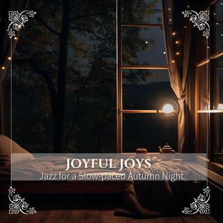 Jazz for a Slow-paced Autumn Night