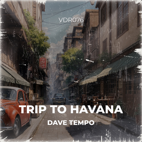 Trip To Havana | Boomplay Music