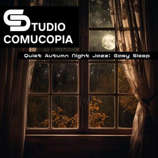 Quiet Autumn Night Jazz: Easy Sleep