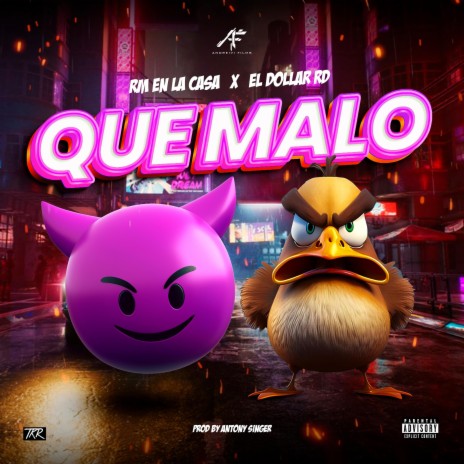 Wow Que Malo ft. El Dollar RD | Boomplay Music