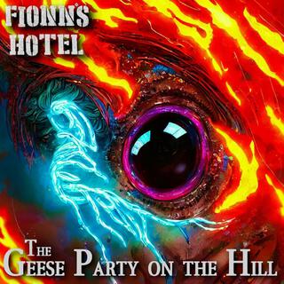 The Geese Party on the Hill lyrics | Boomplay Music