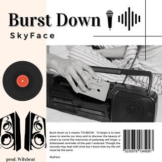 BURST DOWN