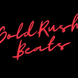 New beats by Goldrush Beats